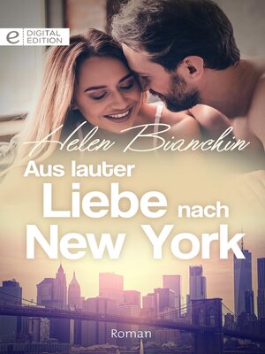 cover image of Aus lauter Liebe nach New York